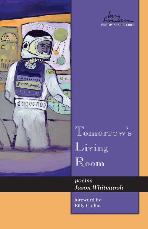 Book cover of Tomorrow's Living Room (Swenson Poetry Award #13)