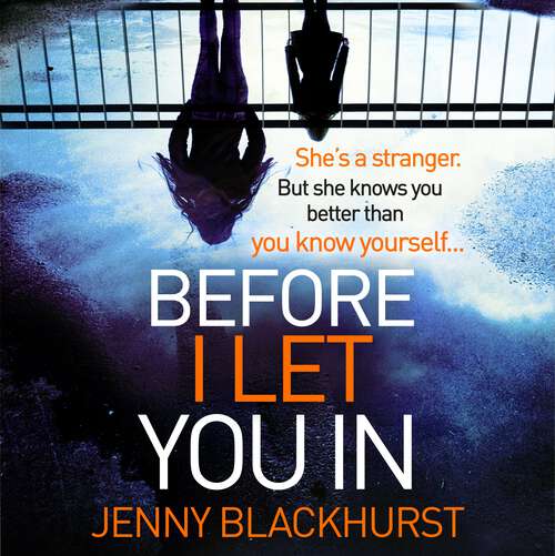 Book cover of Before I Let You In