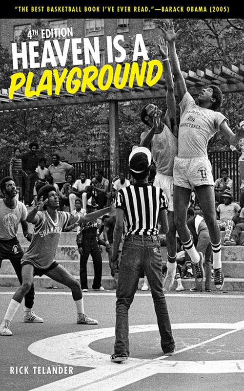 Book cover of Heaven Is a Playground: 4th Edition (4)