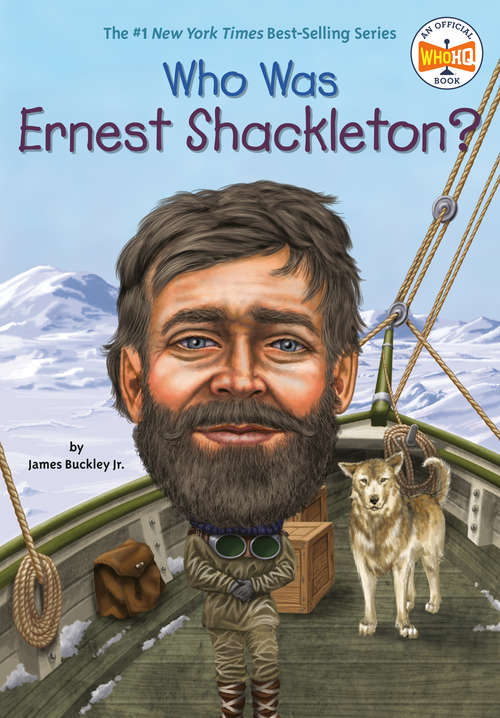 Book cover of Who Was Ernest Shackleton? (Who was?)