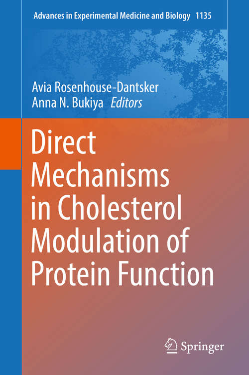 Book cover of Direct Mechanisms in Cholesterol Modulation of Protein Function (1st ed. 2019) (Advances in Experimental Medicine and Biology #1135)