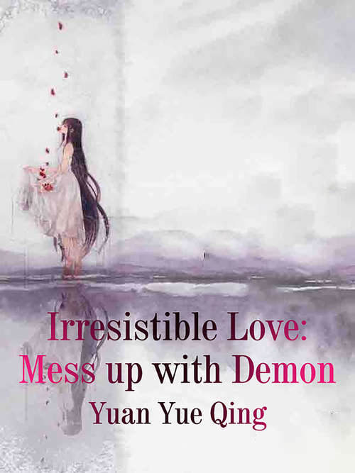 Book cover of Irresistible Love: Volume 1 (Volume 1 #1)