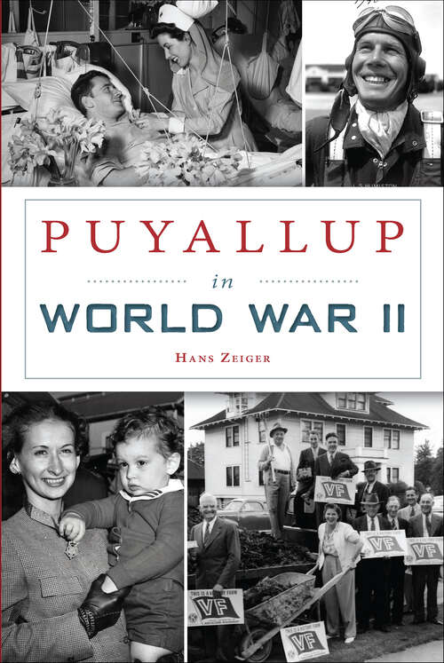 Book cover of Puyallup in World War II (Military)