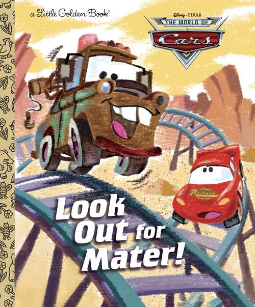 Book cover of Look Out for Mater! (Little Golden Book)