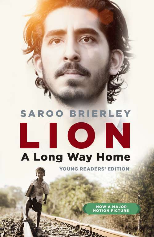 Book cover of Lion: A Long Way Home Young Readers' Edition
