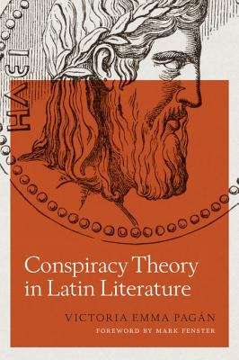 Book cover of Conspiracy Theory in Latin Literature