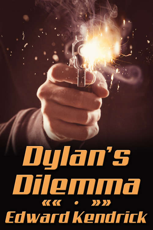Book cover of Dylan's Dilemma (C21 Ser. #1)