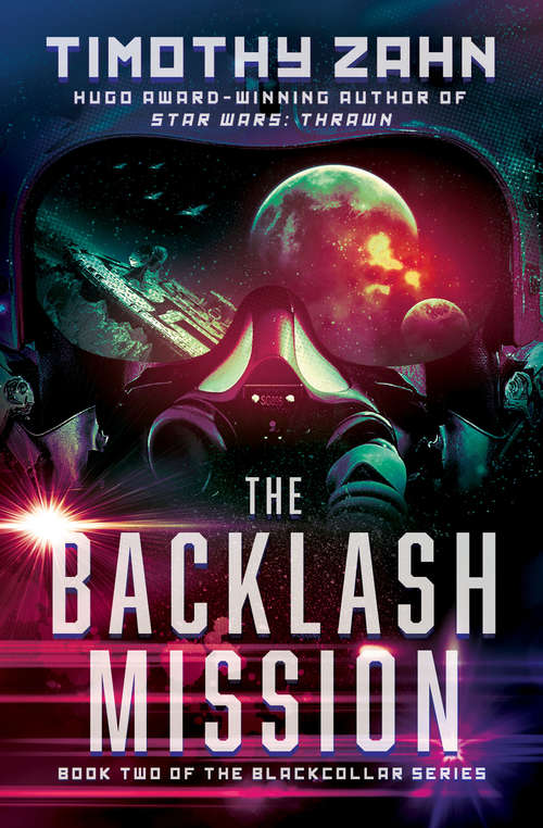 Book cover of The Backlash Mission (The Blackcollar Series #2)