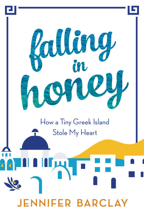 Book cover of Falling in Honey