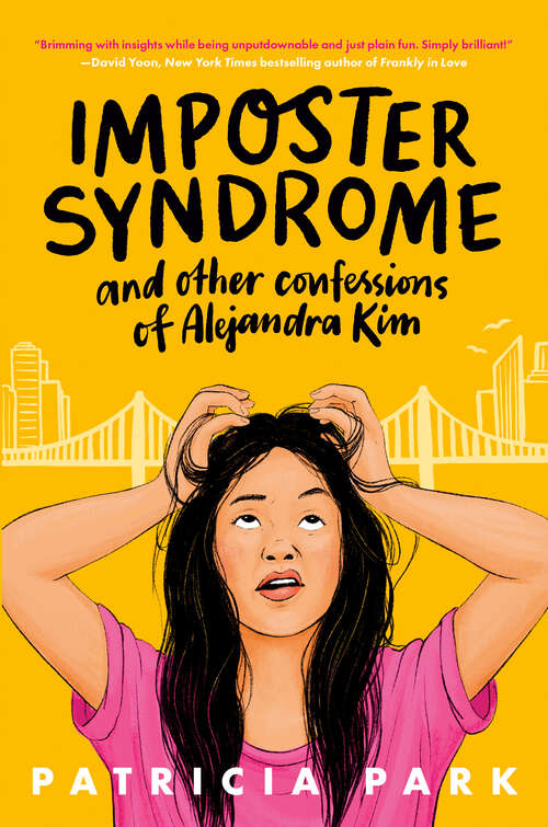 Book cover of Imposter Syndrome and Other Confessions of Alejandra Kim