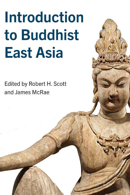 Book cover of Introduction to Buddhist East Asia (SUNY series in Asian Studies Development)