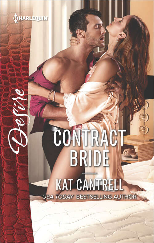 Contract Bride: The Marriage Contract Little Secret, Red Hot Scandal The Rancher's Cinderella Bride (In Name Only #3)