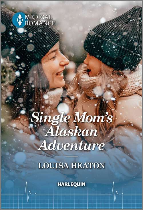 Book cover of Single Mom's Alaskan Adventure