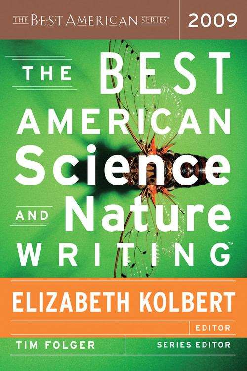 Book cover of The Best American Science and Nature Writing 2009