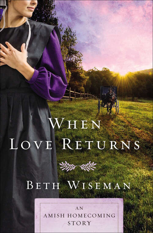 Book cover of When Love Returns: An Amish Homecoming Story