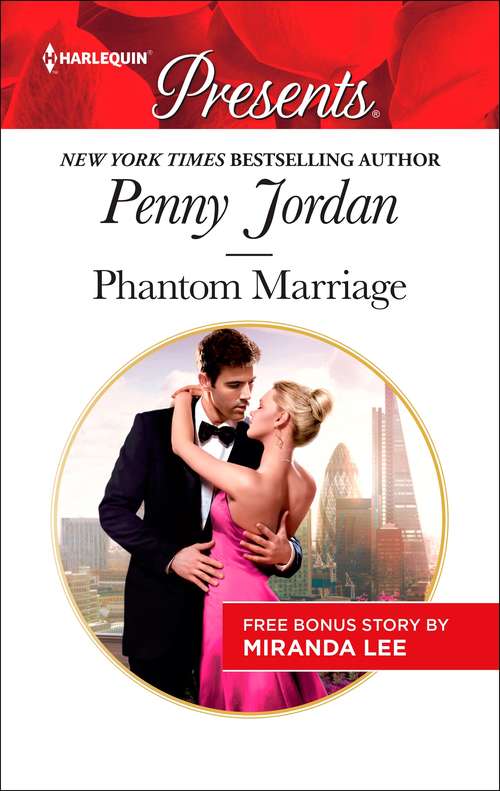 Phantom Marriage: Phantom Marriage\The Italian's Unexpected Love-Child (Penny Jordan Collection)