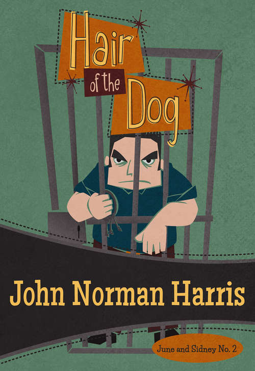 Book cover of Hair of the Dog (June and Sidney #2)