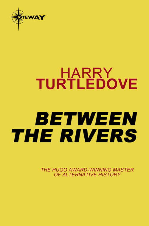 Book cover of Between the Rivers