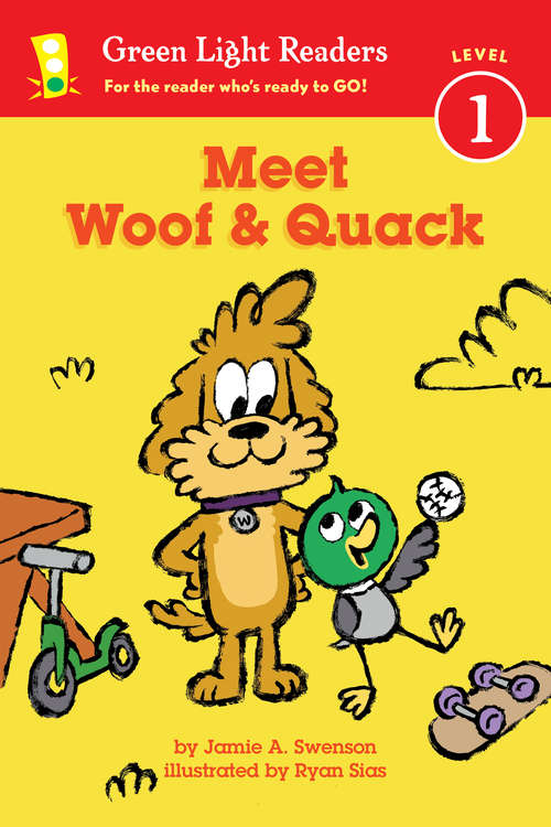 Meet Woof and Quack (Green Light Readers Level 1)