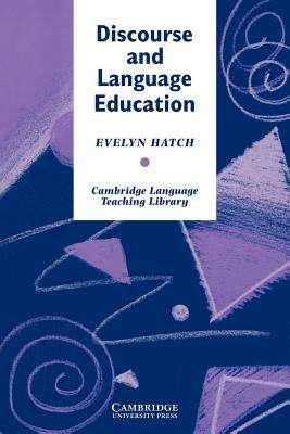 Book cover of Discourse and Language Education (Cambridge Language Teaching Library)