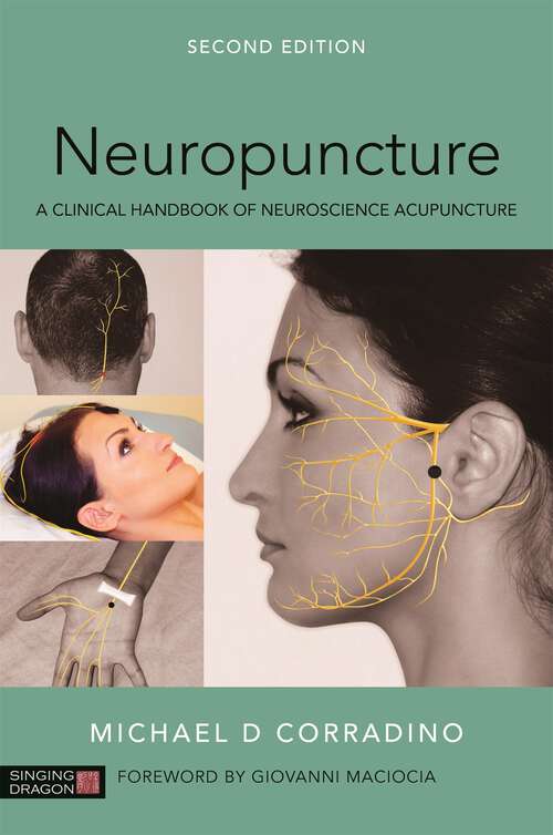 Book cover of Neuropuncture: A Clinical Handbook of Neuroscience Acupuncture, Second Edition