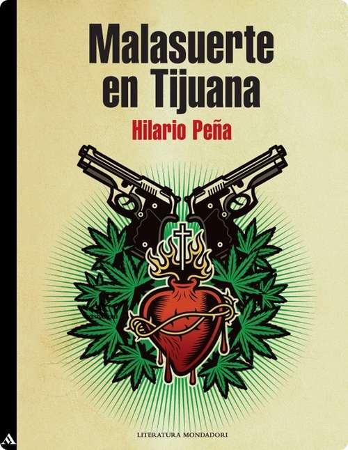 Book cover of Malasuerte en Tijuana