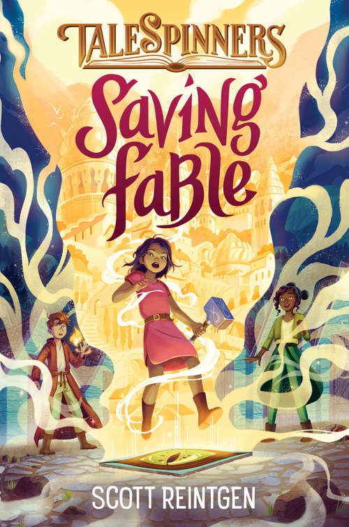 Book cover of Saving Fable: Saving Fable (Talespinners #1)