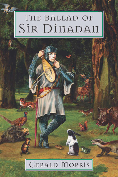 The Ballad of Sir Dinadan (The Squire's Tales #5)
