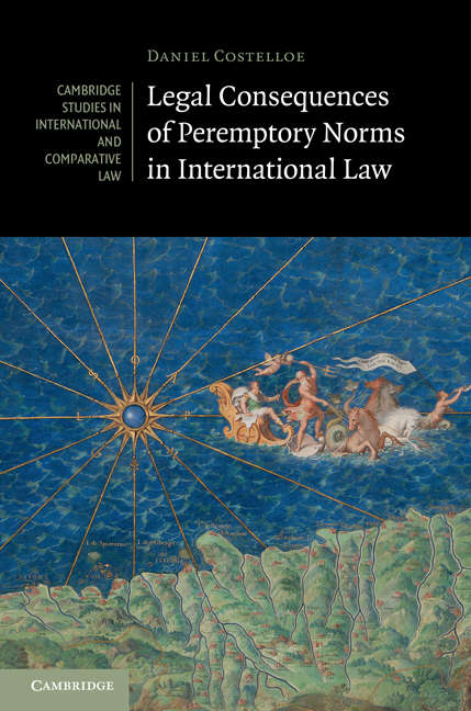 Book cover of Cambridge Studies in International and Comparative Law: Legal Consequences of Peremptory Norms in International Law