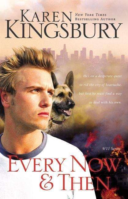 Book cover of Every Now and Then (9/11 Series #3)
