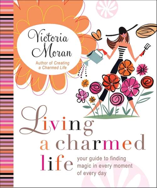 Book cover of Living a Charmed Life