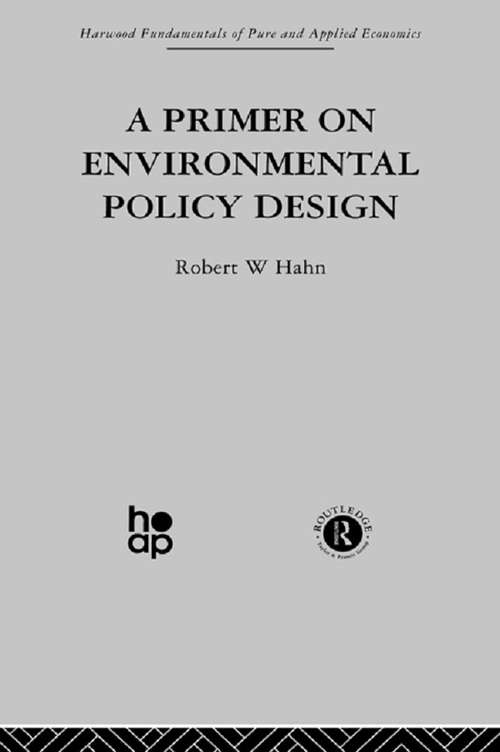 Book cover of A Primer on Environmental Policy Design