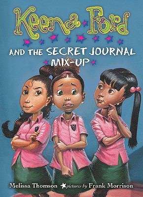 Keena Ford and the Secret Journal Mix-Up