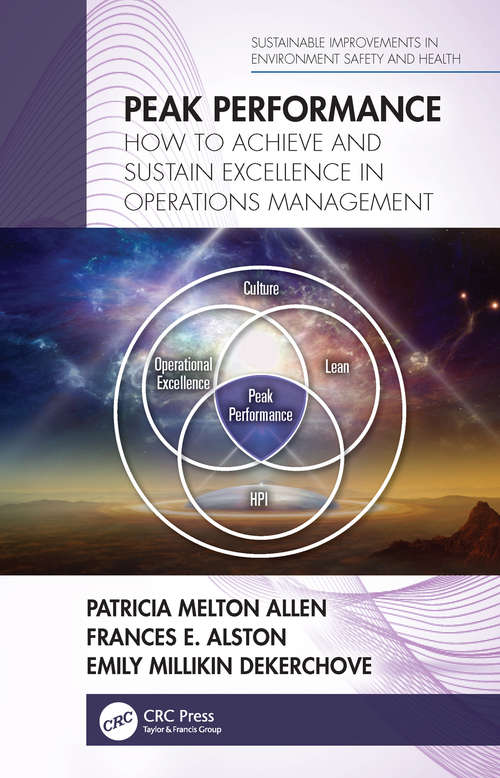 Book cover of Peak Performance: How to Achieve and Sustain Excellence in Operations Management (Sustainable Improvements in Environment Safety and Health)