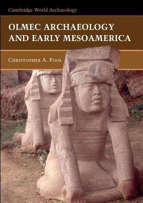 Book cover of Olmec Archaeology and Early Mesoamerica