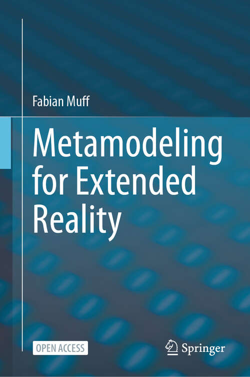 Book cover of Metamodeling for Extended Reality