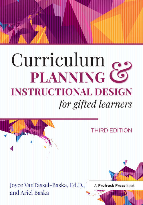 Curriculum Planning and Instructional Design for Gifted Learners