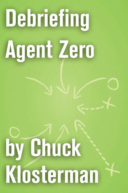 Book cover of Debriefing Agent Zero