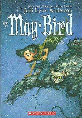 May Bird Among the Stars (Book Two)