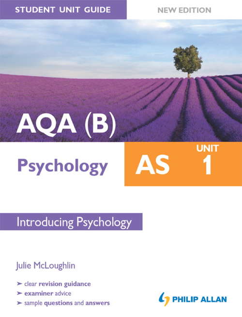 Book cover of AQA(B) AS Psychology Student Unit Guide New Edition: Unit 1 Introducing Psychology