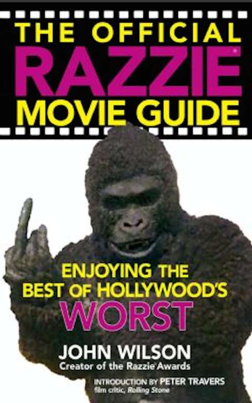 Book cover of The Official Razzie Movie Guide: Enjoying the Best of Hollywood's Worst