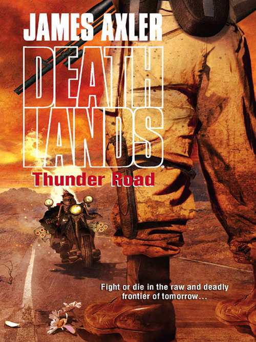 Book cover of Thunder Road (Deathlands #83)