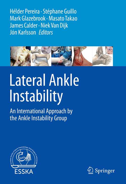 Lateral Ankle Instability: An International Approach by the Ankle Instability Group
