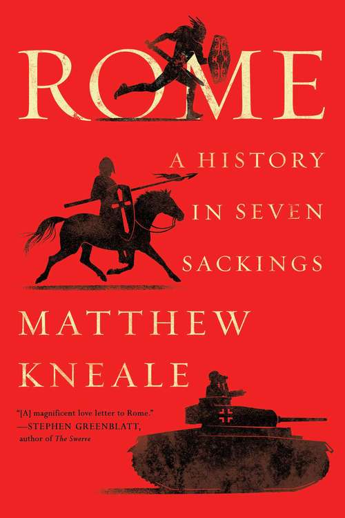 Book cover of Rome: A History in Seven Sackings