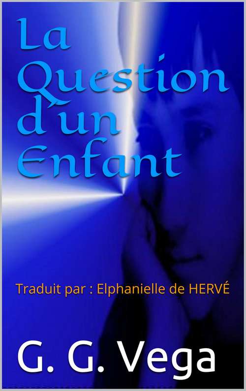 Book cover of La Question D'un Enfant