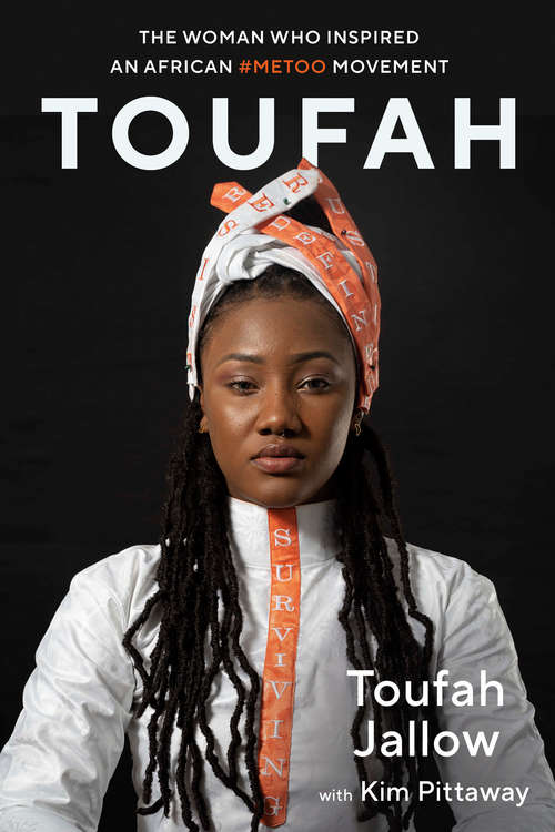 Book cover of Toufah: The Woman Who Inspired an African #MeToo Movement (Eyewitness Memoirs)