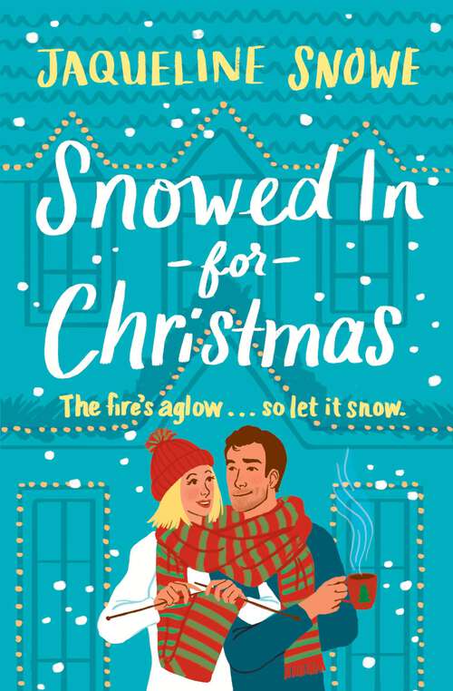 Book cover of Snowed In for Christmas