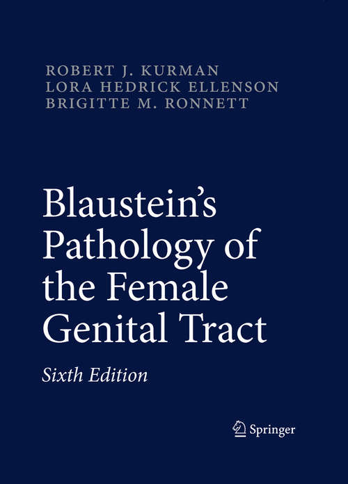 Book cover of Blaustein's Pathology of the Female Genital Tract