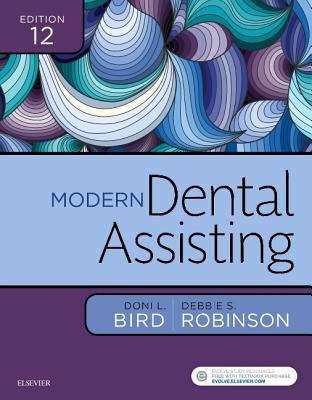 Book cover of Modern Dental Assisting (Twelfth Edition)