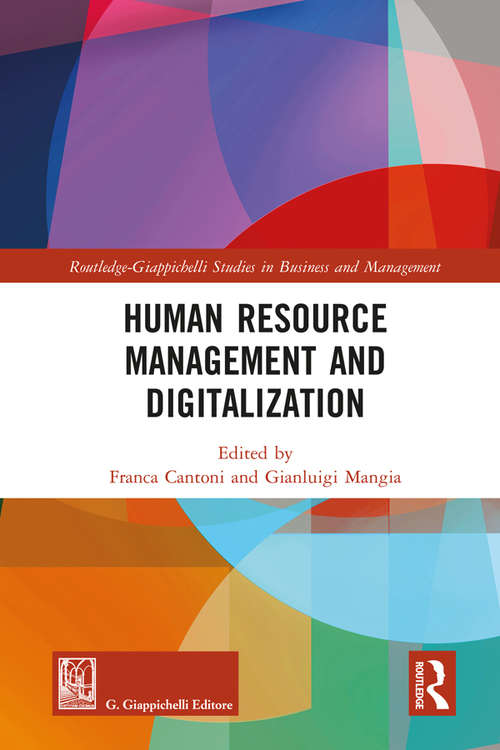 Human Resource Management and Digitalization (Routledge-Giappichelli Studies in Business and Management)